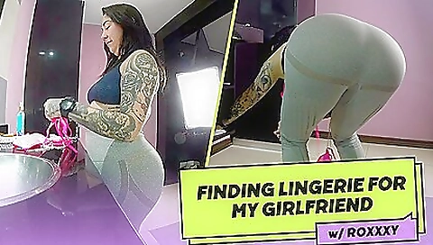 Finding Lingerie For My Girlfriend Finding Lingerie For My Girlfriend